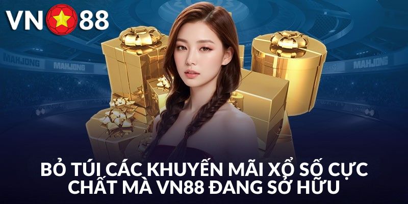 Điểm qua các ưu đãi “10 điểm không có nhưng” khi chơi xổ số online